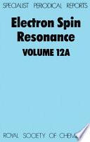 Electron spin resonance. a review of recent literature to mid-1989 /