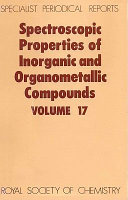 Spectroscopic properties of inorganic and organometallic compounds. a review of the recent literature published up to late 1983 /