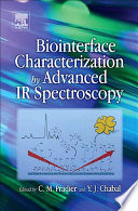 Biointerface characterization by advanced IR spectroscopy /