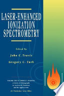 Laser-enhanced ionization spectrometry /