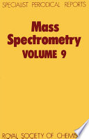 Mass spectrometry. a review of the recent literature published between July 1984 and June 1986 /