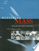 Measuring mass : from positive rays to proteins /