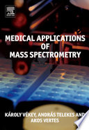 Medical applications of mass spectrometry /