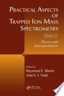 Practical aspects of trapped ion mass spectrometry.