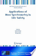 Applications of mass spectrometry in life safety /