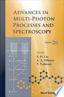 Advances in multi-photon processes and spectroscopy.