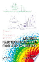 Modern NMR techniques for synthetic chemistry /