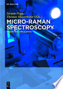 Micro-raman spectroscopy : theory and application /