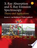 X-ray absorption and X-ray emission spectroscopy : theory and applications /