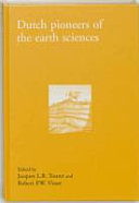 Dutch pioneers of the earth sciences /