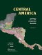 Central America : geology, resources and hazards /