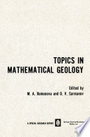 Topics in mathematical geology /