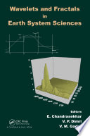 Wavelets and fractals in earth system sciences /