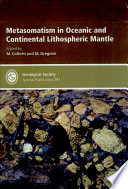 Metasomatism in oceanic and continental lithospheric mantle /