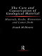 The Care and conservation of geological material : minerals, rocks, meteorites, and lunar finds /