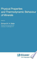 Physical properties and thermodynamic behaviour of minerals /