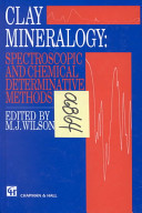 Clay mineralogy : spectroscopic and chemical determinative methods /