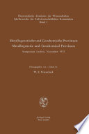 Metallogenetische und geochemische Provinzen : Metallogenetic and geochemical provinces : Symposium Leoben, Nov. 1972 /