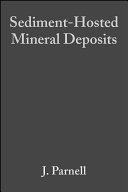 Sediment-hosted mineral deposits : proceedings of a symposium held in Beijing, People's Republic of China, 30 July-4 August 1988 /