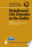 Stratabound ore deposits in the Andes /