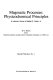 Magmatic processes : physicochemical principles : a volume in honor of Hatten S. Yoder, Jr. /