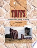 Tuffs : their properties, uses, hydrology, and resources /