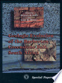 Geologic evolution of the Barberton Greenstone Belt, South Africa /