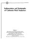 Sedimentation and stratigraphy of carbonate rock sequences.