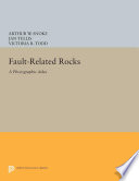 Fault-related rocks : a photographic atlas /