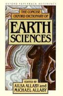 The Concise Oxford dictionary of earth sciences /