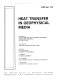 Heat transfer in geophysical media : presented at the 28th [as printed] National Heat Transfer Conference, Minneapolis, Minnesota, July 28-31, 1991 /