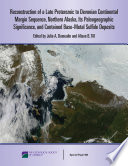 Reconstruction of a late Proterozoic to Devonian continental margin sequence, northern Alaska, its paleogeographic significance, and contained base-metal sulfide deposits /