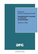 Geochemical processes in soil and groundwater : measurement, modelling, upscaling : GeoProc 2002 /