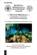 Sulfate minerals : crystallography, geochemistry, and environmental significance /