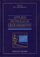 Applied petroleum geochemistry /