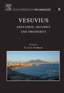 Vesuvius : education, security and prosperity = Educazione, sicurezza e prosperità /