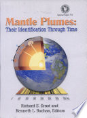 Mantle plumes : their identification through time /