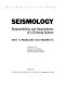 Seismology: responsibilites and requirements of a growing science ; a report.