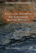 Fault-Zone properties and earthquake rupture dynamics /