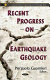 Recent progress on earthquake geology /