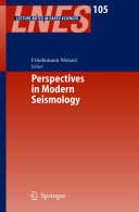 Perspectives in modern seismology /
