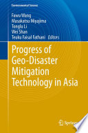 Progress of geo-disaster mitigation technology in Asia