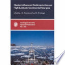 Glacier-influenced sedimentation on high-latitude continental margins /