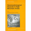 Geomorphological hazards in high mountains areas /