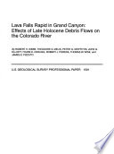 Lava Falls Rapid in Grand Canyon : effects of late Holocene debris flows on the Colorado River /