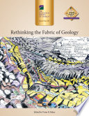 Rethinking the fabric of geology /