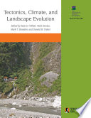 Tectonics, climate, and landscape evolution /