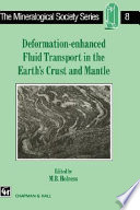 Deformation-enhanced fluid transport in the Earth's crust and mantle /