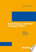 Rock damage and fluid transport /