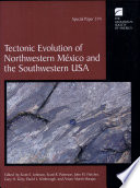 Tectonic evolution of northwestern México and the southwestern USA /